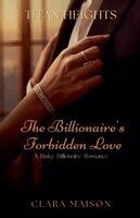 Clara Maison - Billionaire's Forbidden Love, Häftad