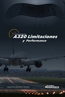 A320 Limitaciones y Performance