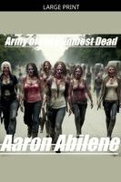Aaron Abilene - Army of The Dumbest Dead, Häftad