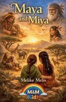 Melike Melis - Maya and Miya, Häftad. Tillgänglighet: Tillfälligt slut