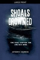 Jayson Valencia - Shoals of the Drowned, Häftad