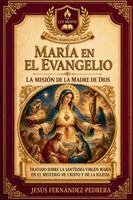 Jesus Fernandez-Pedrera Correa - Virgen María en el Nuevo Testamento, Häftad
