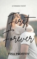 Tina Proffitt - First Forever, Häftad