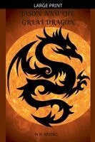 N K Aning - Jason and the Great Dragon, Häftad
