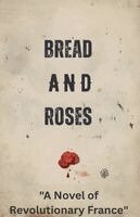 Bread and Roses