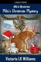 Victoria Lk Williams - Milo's Christmas Mystery, Häftad