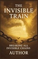Benjamin Spencer - Invisible Train, Häftad