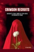 Alex Reed - Crimson Recruits, Häftad