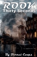 Barrel Coops - Rook - Thirty Seconds, Häftad