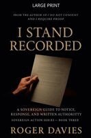 Roger Davies - I Stand Recorded, Häftad