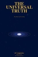 J P Longenecker - Universal Truth, Häftad
