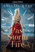 Past Storm and Fire