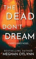 Meghan O'Flynn - Dead Don't Dream, Häftad