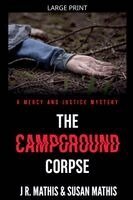 J R Mathis, Susan Mathis - Campground Corpse, Häftad