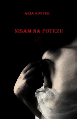 Aria Roster - Nisam na potezu, Häftad