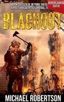 Michael Robertson - Blackout (Nederlandse editie) - A Post-Apocalyptic Survival Thriller, Häftad