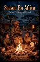 Albert Nyangaresi - Season For Africa, Häftad. Tillgänglighet: Lägg i varukorg