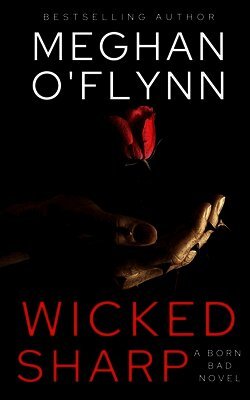 Meghan O'Flynn - Wicked Sharp, Häftad