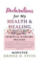 Declarations for My Health & Healing