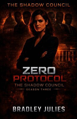 Zero Protocol -The Shadow Council