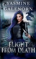 Yasmine Galenorn - Flight From Death, Häftad