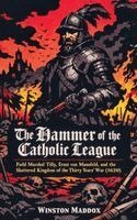 Winston Maddox - Hammer of the Catholic League, Häftad. Tillgänglighet: Lägg i varukorg