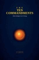 J P Longenecker - Ten Commandments - Where religion got it wrong, Häftad