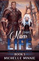 Michelle Minnie - New Life, Häftad