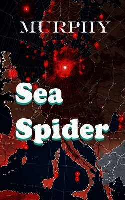 Murphy - Sea Spider, Häftad