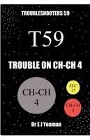 E J Yeaman - Trouble on Ch-Ch 4, Häftad