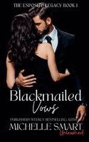 Michelle Smart - Blackmailed Vows, Häftad