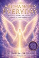 Kg Stiles - Archangels Everyday, Häftad