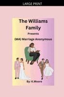 M.A.(Marriage Anonymous)