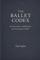 Tim Taylor - Ballet Codex, Häftad