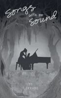 Lorraine - Songs With No Sound, Häftad. Tillgänglighet: Lägg i varukorg
