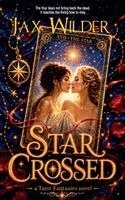 Jax Wilder - Star Crossed, Häftad