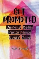Leila Brandt - Get Promoted, Häftad