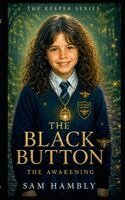 Sam Hambly - Black Button - The Awakening, Häftad. Tillgänglighet: Lägg i varukorg