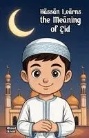 Ahmed Ikram - Hassan Learns the Meaning of Eid, Häftad. Tillgänglighet: Lägg i varukorg