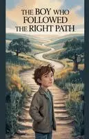 Daniel K Bright - Boy Who Followed the Right Path, Häftad. Tillgänglighet: Lägg i varukorg