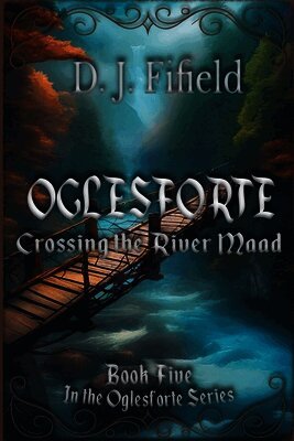 Oglesforte: Crossing the River Maad