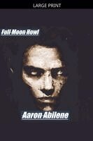 Aaron Abilene - Full Moon Howl, Häftad