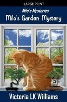 Victoria Lk Williams - Milo's Garden Mystery, Häftad