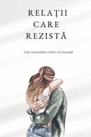 RelaȚii Care RezistĂ