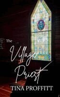 Tina Proffitt - Village Priest, Häftad