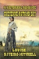 Cheyenne Autumn Sky