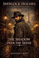 Alistair Croft - Shadow Over the Seine, Häftad