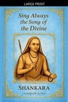 Shankara - Sing Always the Song of the Divine, Häftad