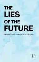 Lies of the Future