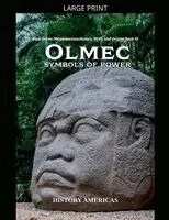 History Americas - Olmec, Symbols of Power, Häftad. Tillgänglighet: Lägg i varukorg